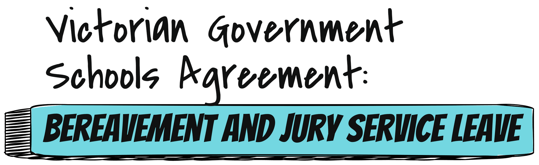 Bereavement and Jury Service Leave for Victorian Teachers